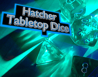 Hatcher Tabletop Dice