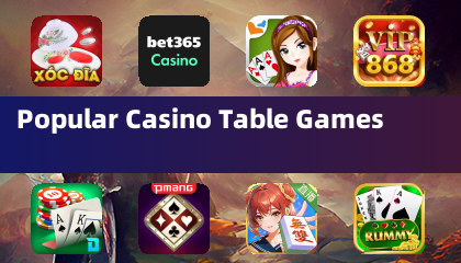 Popular Casino Table Games