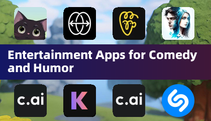 Entertainment Apps for Comedy and Humor