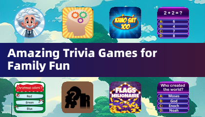 Amazing Trivia Games for Family Fun