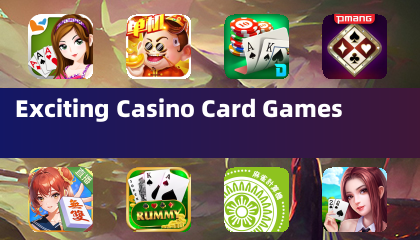 Exciting Casino Card Games
