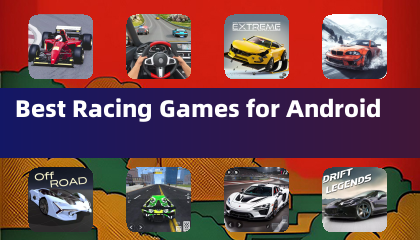 Best Racing Games for Android