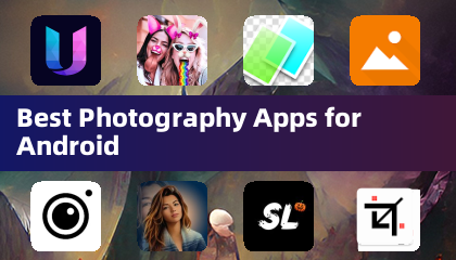 Best Photography Apps for Android