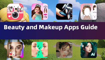 Beauty and Makeup Apps Guide