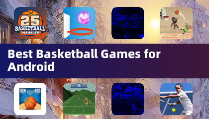 Best Basketball Games for Android
