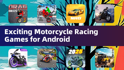 Android 上令人興奮的機車賽車遊戲