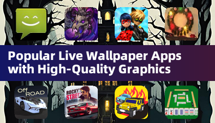 受歡迎的動態壁紙應用程式，具備高品質圖形
